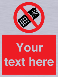 Custom No camera phones Sign